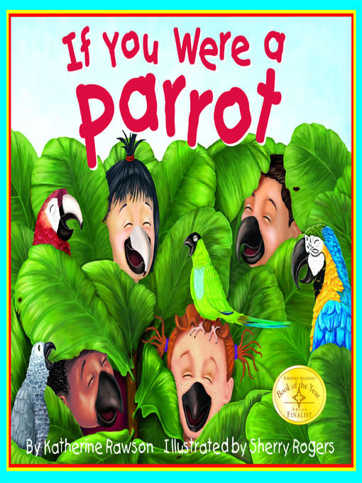 Katherine Rawson创作的If You Were A Parrot作品的详细信息 - 可供借阅
